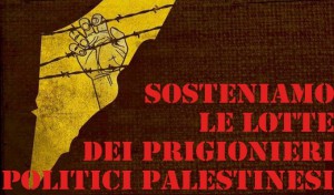 campagna in sostegno alle lotte dei prigionieri di Palestina Rossa